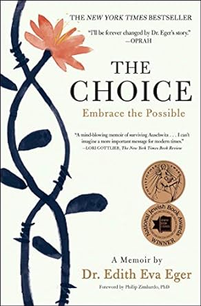 The Choice by Edith Eger
